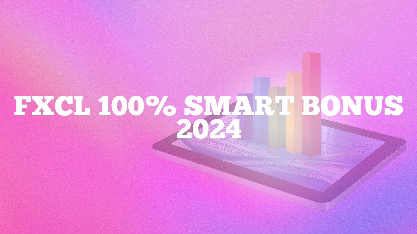 FXCL 100% Smart Bonus 2024