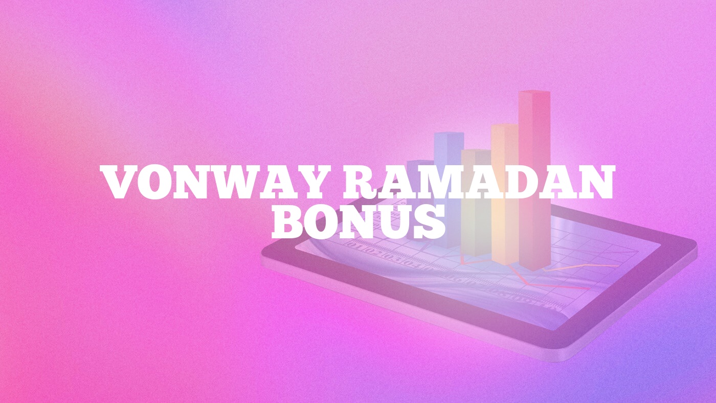 Vonway Ramadan Bonus